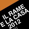 bando_il_rame e_la_casa_2012